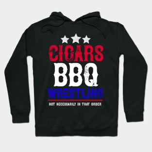 Cigars BBQ Wrestling Hoodie